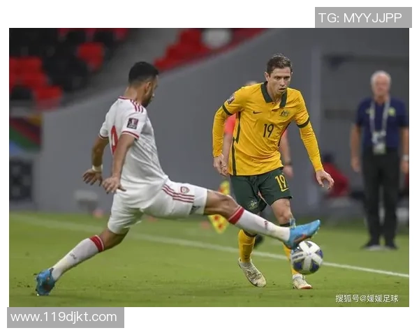 澳大利亚男足迎战黎巴嫩队力争友谊赛胜利展现实力与风采
